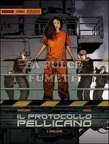 FANTASTICA #    15 - IL PROTOCOLLO PELLICANO 2: RIBELLIONE